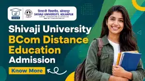 Shivaji University BCom Distance Education Admission 2026