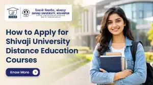How to Apply for Shivaji University Distance Education Courses