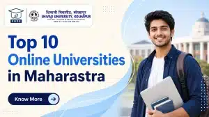 Top 10 Online Universities in Maharashtra with UGC-DEB recognised online degree courses